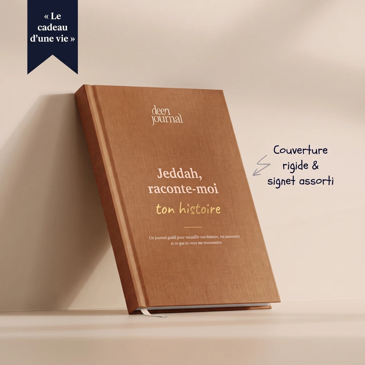 Journal Jeddah, raconte-moi ton histoire, couverture rigide caramel avec signet assorti